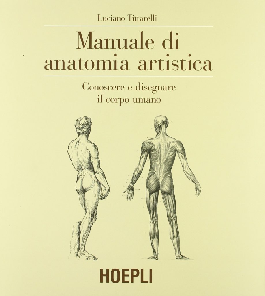 Luciano Tittarelli - Manuale di Anatomia Artistica